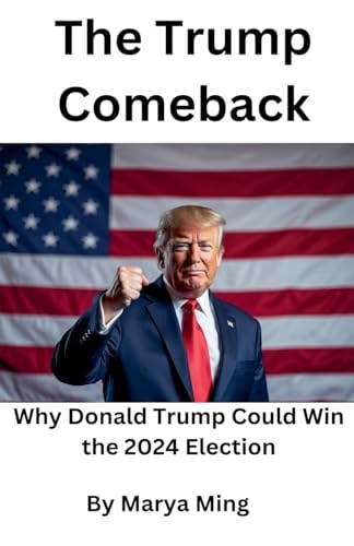 The Trump Comeback