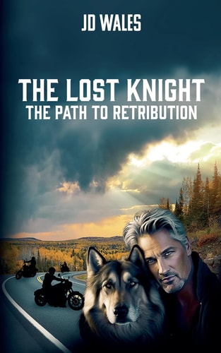 The Lost Knight - The Path To Retribution