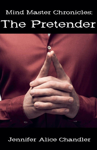 Mind Master Chronicles: The Pretender