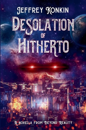Desolation of Hitherto