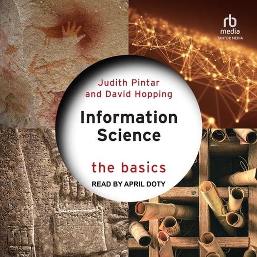 Information Science: The Basics