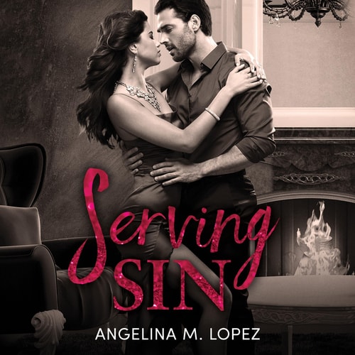 Serving Sin (The Filthy Rich Series)