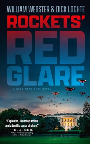 Rockets' Red Glare A Sage Mendiluze Novel