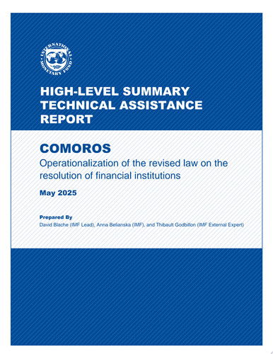 Union of Comoros Operationalization of the Revised Law on the Resolution of Financial Institutions