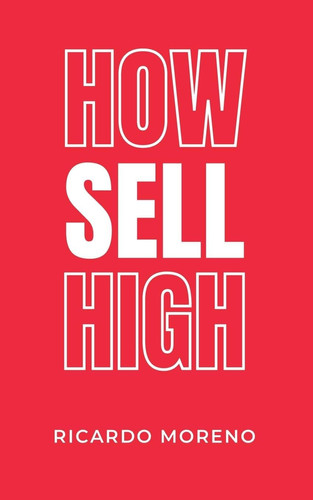How Sell High