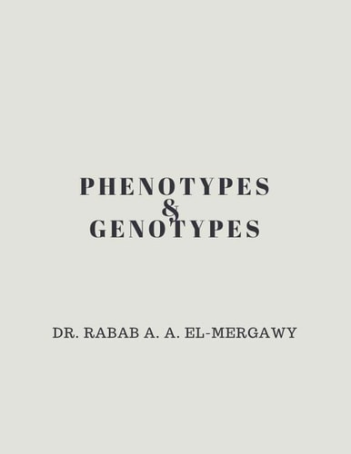Phenotypes and Genotypes