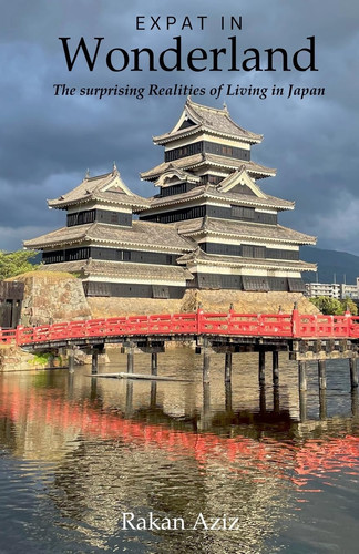 Expat in Wonderland: The surprising Realities of Living in Japan