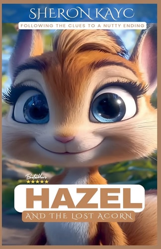 Hazel and the Lost Acorn