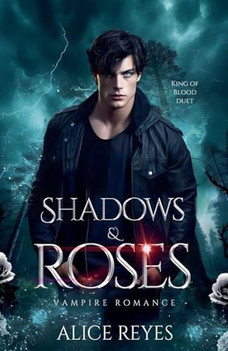 Shadows & Roses Vampire Romance
