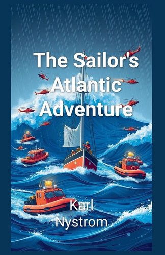 The Sailor's Atlantic Adventure