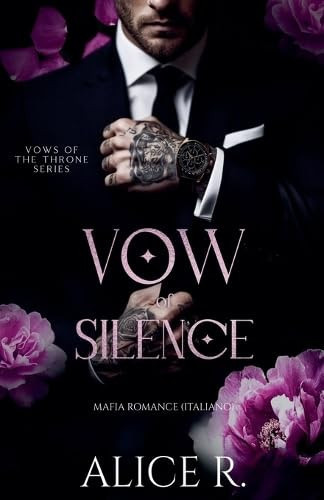 Vow of Silence - Mafia Romanze (Deutsch)