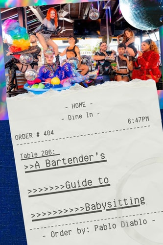 A Bartender's Guide to Babysitting