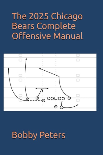 The 2025 Chicago Bears Complete Offensive Manual