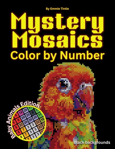 Mystery Mosaics Color by Number: Coloring Book for Adults – Featuring Tiny Animal Designs for Stress Relief and Fun