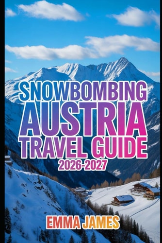 Snowbombing Austria Travel Guide 2026-2027: Top Attractions, Travel Tips, Seasonal and Sustainable Experience