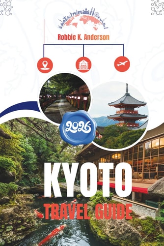 Kyoto Travel Guide 2026: Tradition, Daily Life, and Quiet Detail