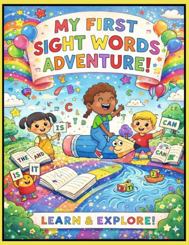 My First Sight Word Adventures!: A Fun Reading Workbook for Little Learners