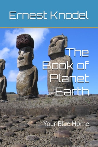 The Book of Planet Earth: Your Blue Home