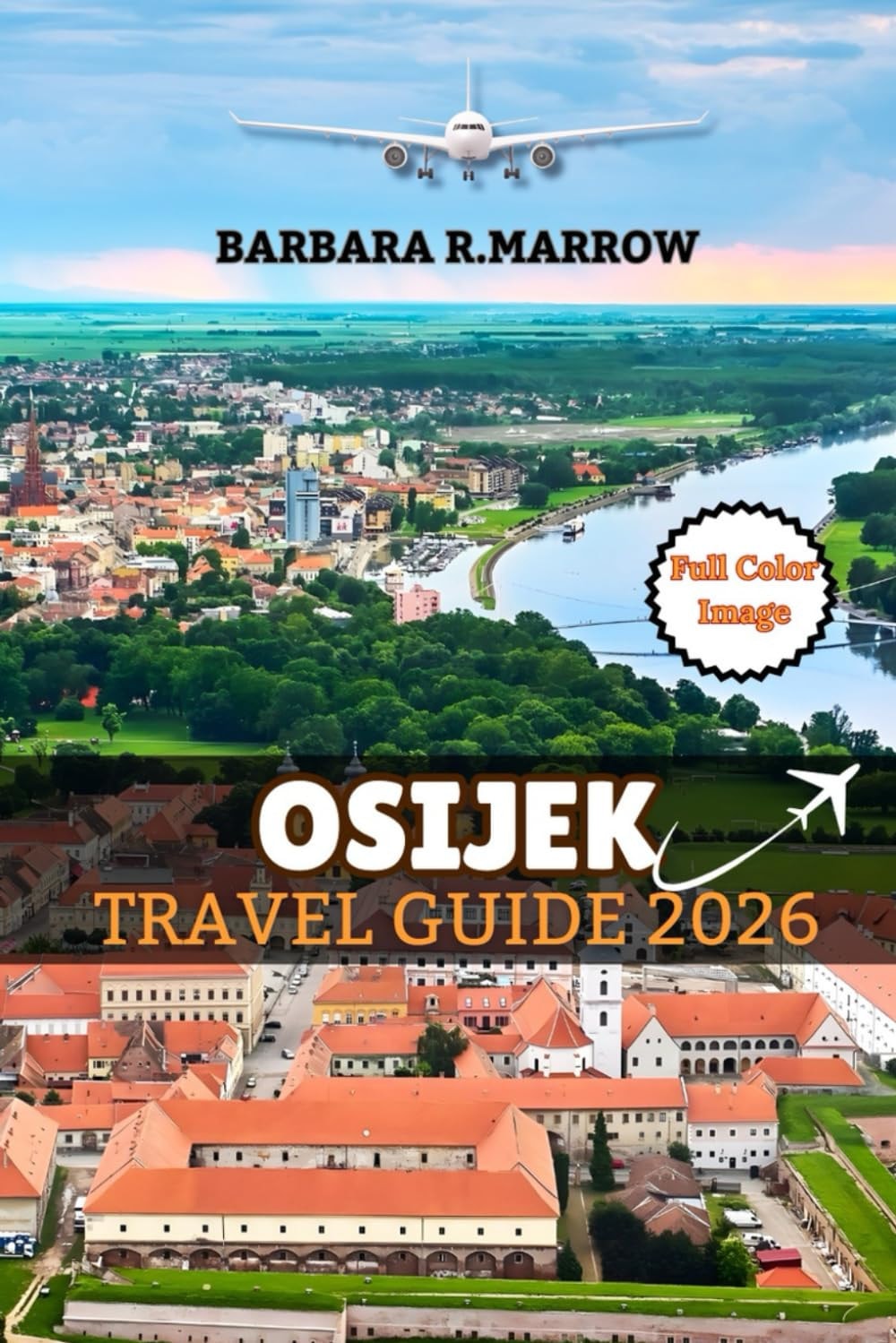 Osijek Travel Guide 2026: A Complete Guide to Tourism, Business, Culture, and Everyday Life