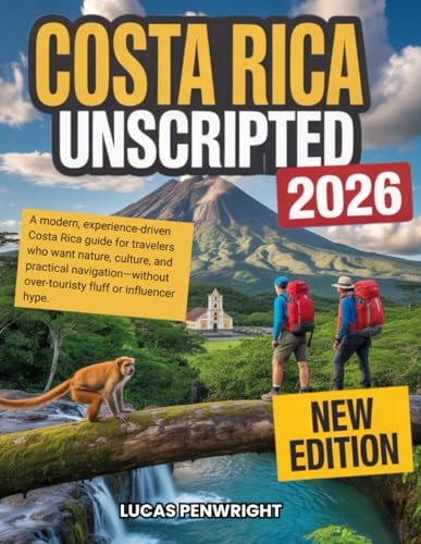 Costa Rica Unscripted 2026