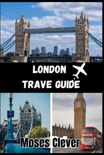 London Travel Guide 2026
