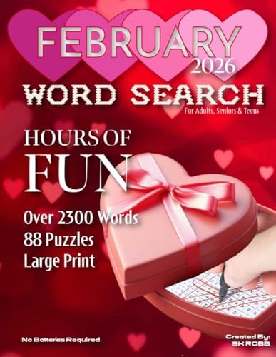 February 2026 Word Search: For Adults, Seniors & Teens – 88 Large Print Word Search Puzzles: The Monthly Edition