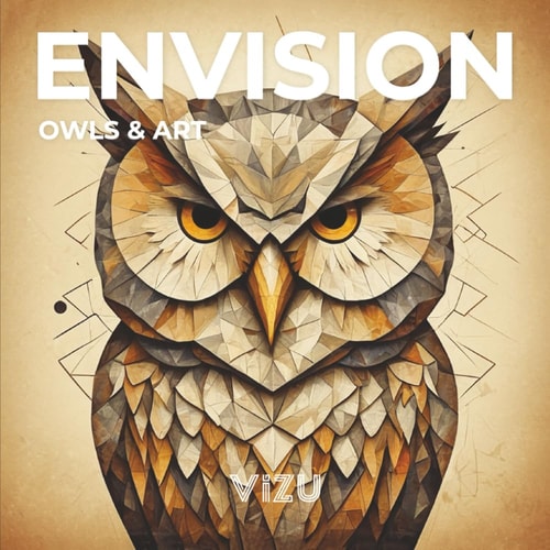 ENVISION OWLS & ART: Photo Art book | Owls Art across Mediums | 86 pages, 8.5”x8.5"