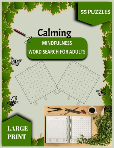 Calming Mindfulness: 9-Word Puzzle Book with 55 Tranquil Challenges | 8.5x11" | Paperback