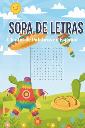 Sopa de letras Cientos de palabras en Español: sopa de letras con terminos sencillos de encontrar sobre Profesiones, Frutas, Comidas hasta colores | ... o como pasatiempo (Spanish Edition)