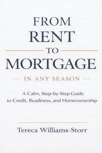From Rent To Mortgage In Any Season