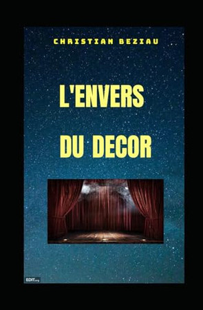 L'envers du décor