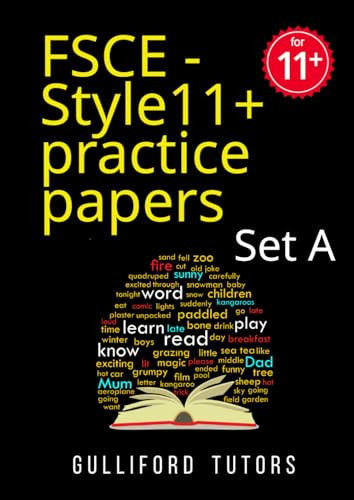 FSCE - Style 11+ Practice Papers: Set A