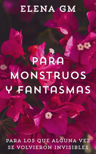Para monstruos y fantasmas (Spanish Edition)