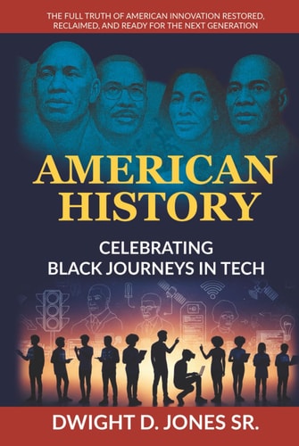 American History - Celebrating Black Journeys in Tech
