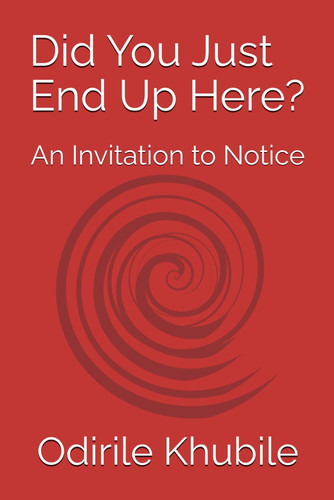 Did You Just End Up Here?: An Invitation to Notice