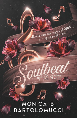 Soulbeat: Quando l’amore è fuori tempo (Italian Edition)