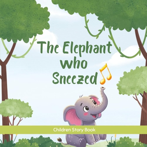 The Elephant Who Sneezed