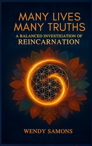 Many Lives Many Truths: A Balanced Investigation of Reincarnation