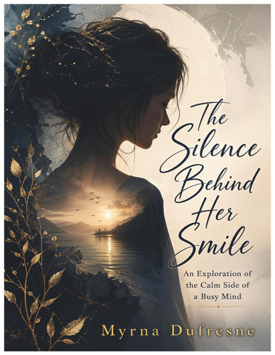 The Silence Behind Her Smile: An Exploration of the Calm Side of a Busy Mind