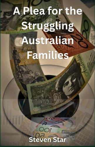 A Plea for the Struggling Australian Families - High Cost of Living