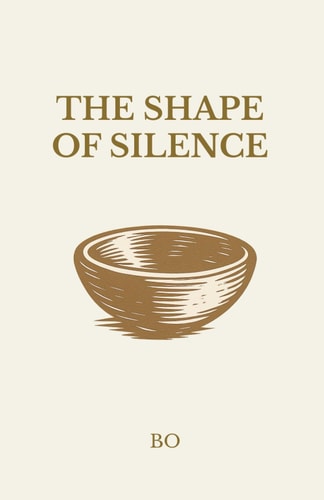 The Shape of Silence