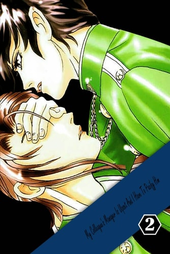 My Colleague's Manager Is Upset And I Have To Pacify Him Voll.2 (book)