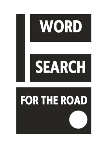 Wordsearch: For The Road. Big Print Wordsearch for Adults