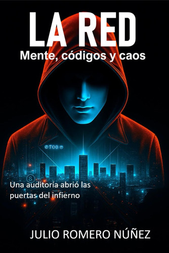 La Red - Mente, códigos y caos