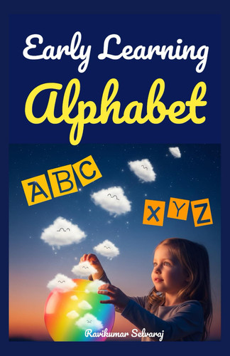 Early Learning Alphabet - My First ABC Picture Book for Toddlers and Preschoolers (Ages 1-5)