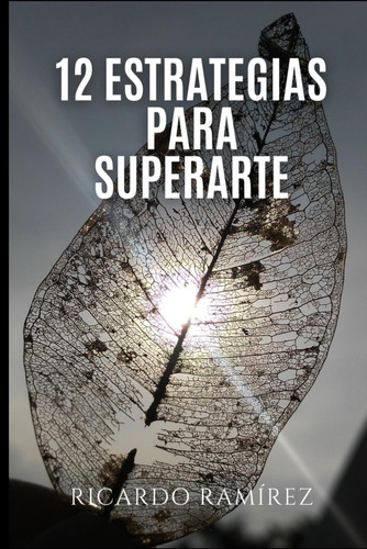 12 estrategias para superarte