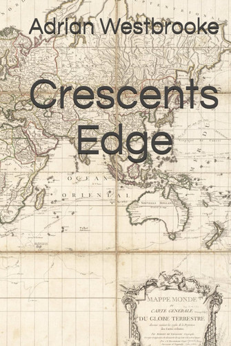 Crescents Edge (The Nicholas Cruwys Naval Series)