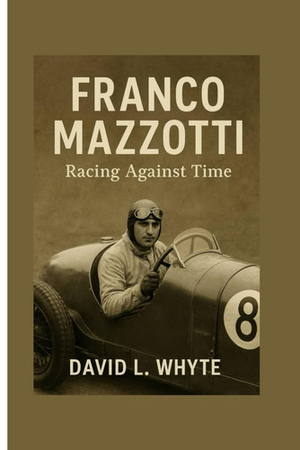 Franco Mazzotti Racing Against Time
