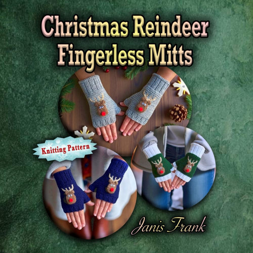 Christmas Reindeer Fingerless Mitts: Knitting Pattern