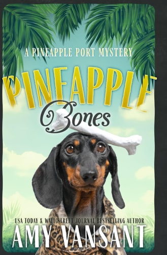 Pineapple Bones: A Halloween Cozy Mystery